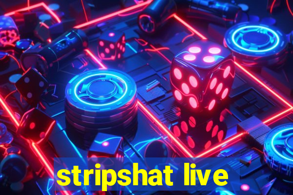 stripshat live